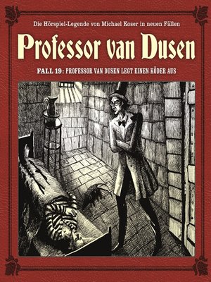 cover image of Professor van Dusen, Die neuen Fälle, Fall 19
